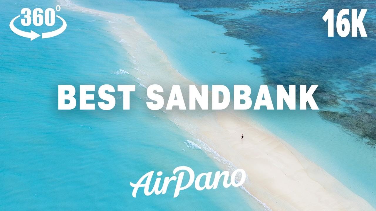 VR360° 2D 8K 阳光沙滩 8K 中的 VR 放松(Sunny Sandbank. VR Relaxation in 8K) VR360° 2D 8K 阳光沙滩 8K 中的 VR 放松(Sunny Sandbank. VR Relaxation in 8K)