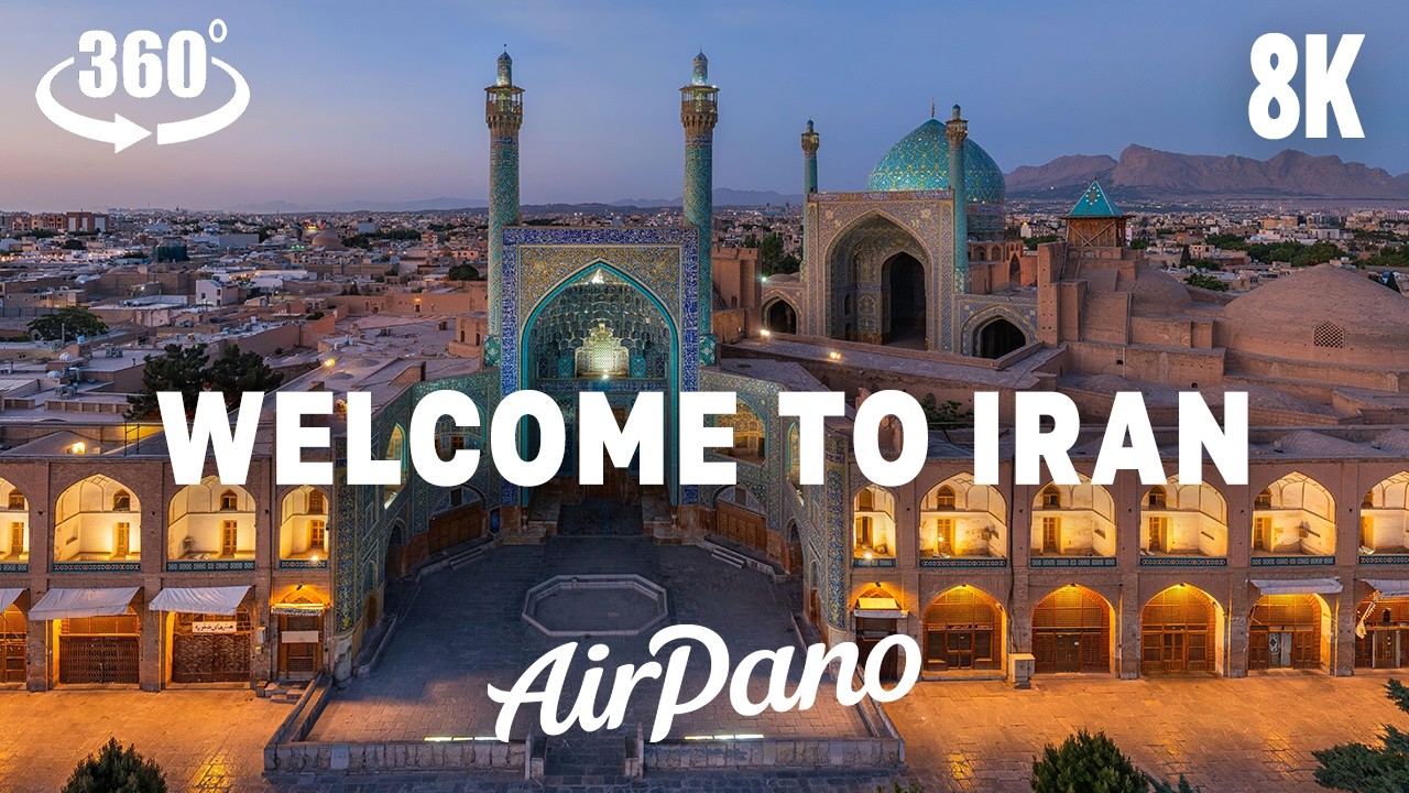 VR360° 2D 8K 欢迎来到伊朗 Welcome to Iran
